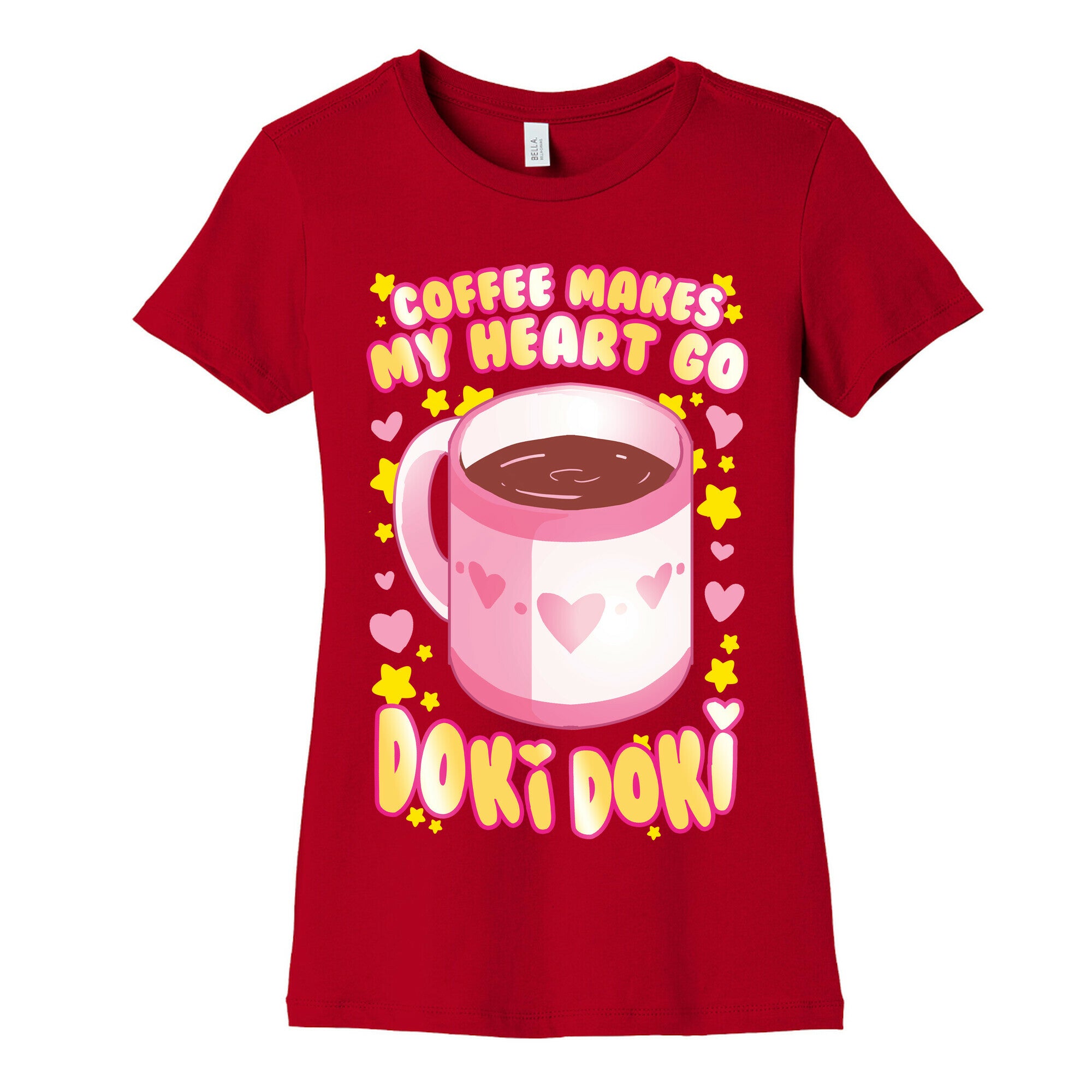Coffee Makes My Heart Go Doki Doki Women's Cotton Tee